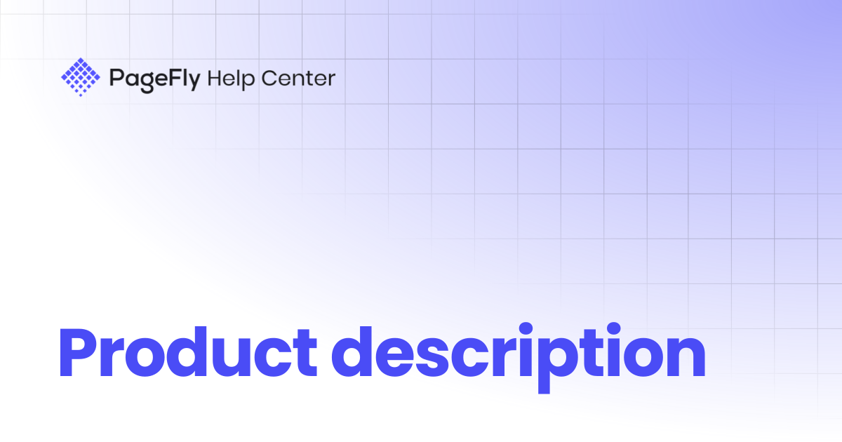 Product description | PageFly Help Center